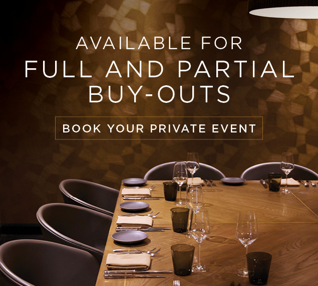 Available for full and partial buy-outs | Book Your Private Event