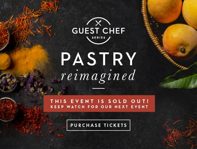 Patina 250 presents Guest Chef Series: Pastry Reimagined | Purchase Tickets